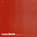 Known Like This (Mike Shinoda Mix)