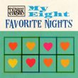 Distant CousinsItalic textMy Eight Favorite Nights(Co-Written by Brad Delson)
