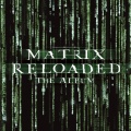 The Matrix Reloaded: The Album Non-PA