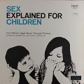 Sex Explained For Children