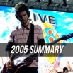 2005 Touring Summary