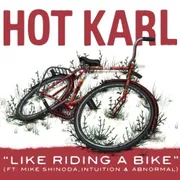 Like Riding A Bike (feat. Mike)