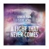 A Light That Never Comes (w/ Steve Aoki)