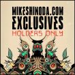 Mikeshinoda.com Exclusives