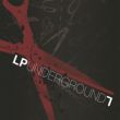 LP Underground 7