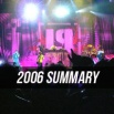 2006 Touring Summary