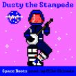 Dusty The StampedeSpace Boots