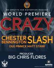Slash feat. Chester BenningtonCrazy(November 16, 2023)